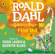 The Giraffe And The Pelly And Me & Esio Trot di Roald Dahl edito da Penguin Books Ltd