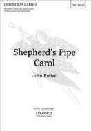 Shepherd\'s Pipe Carol edito da Oxford University Press