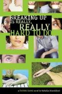 Dating Game #2: Breaking Up Is Really, Really Hard to Do di Natalie Standiford edito da LITTLE BROWN & CO