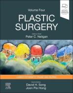 Plastic Surgery: Volume 4: Trunk and Lower Extremity di David H. Song, Joon Pio Hong, Peter C. Neligan edito da ELSEVIER