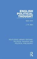 English Political Thought di J. W. Allen edito da Taylor & Francis Ltd
