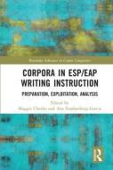 Corpora In ESP/EAP Writing Instruction edito da Taylor & Francis Ltd