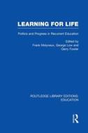 Learning For Life edito da Taylor & Francis Ltd