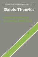 Galois Theories di Francis Borceux, George Janelidze edito da Cambridge University Press