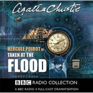 Taken At The Flood di Agatha Christie edito da Bbc Audio, A Division Of Random House