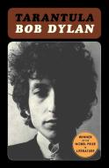 Tarantula di Bob Dylan edito da SCRIBNER BOOKS CO