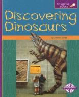 Discovering Dinosaurs di Janine Scott edito da Compass Point Books