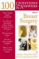 100 Questions  &  Answers About Breast Surgery di Joseph J. Disa edito da Jones and Bartlett