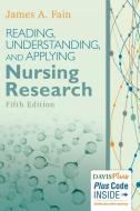 Reading, Understanding, and Applying Nursing Research 5e di Fain edito da F.A. Davis Company