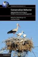 Conservation Behavior di Oded Berger-Tal edito da Cambridge University Press