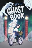 Ghost Book di Remy Lai edito da HENRY HOLT
