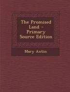 Promised Land di Mary Antin edito da Nabu Press