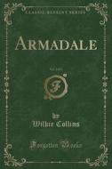 Armadale, Vol. 2 Of 3 (classic Reprint) di Wilkie Collins edito da Forgotten Books