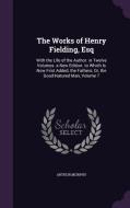 The Works Of Henry Fielding, Esq di Arthur Murphy edito da Palala Press
