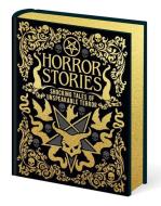 Horror Stories di William Hope Hodgson, Ambrose Bierce, Bram Stoker, Edgar Allan Poe edito da Arcturus Publishing