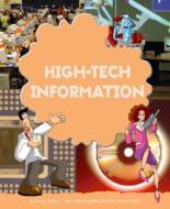 High-Tech Information di Gerry Bailey edito da Picture Window Books