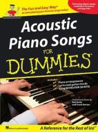 Acoustic Piano Songs for Dummies edito da Hal Leonard Publishing Corporation