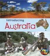 Introducing Australia di Anita Ganeri edito da CAPSTONE PR