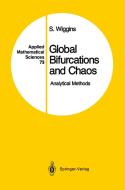 Global Bifurcations and Chaos di Stephen Wiggins edito da Springer New York