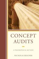 Concept Audits di Nicholas Rescher edito da Lexington Books