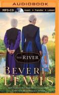 The River di Beverly Lewis edito da Recorded Books on Brilliance Audio
