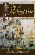On a Making Tide di David Donachie edito da McBooks Press