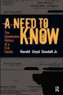 A Need to Know di H. L. Goodall edito da Left Coast Press Inc