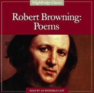 Robert Browning: Poems di Robert Browning edito da HighBridge Audio