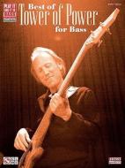 The Best of Tower of Power for Bass edito da Cherry Lane Music Co ,U.S.