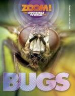 Bugs di Camilla de La Bedoyere edito da QEB Publishing