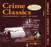 Crime Classics edito da Radio Spirits(NJ)