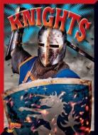 Knights di Gail Terp edito da BLACK RABBIT BOOKS