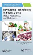 Developing Technologies In Food Science edito da Apple Academic Press Inc.
