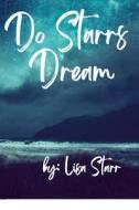 Do Starrs Dream di Starr Lisa Starr edito da Lulu Press