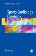 Sports Cardiology Casebook edito da Springer-Verlag GmbH