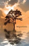 Migrations di Anne Cluysenaar edito da Cinnamon Press