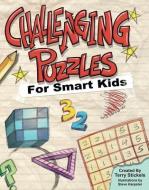 Challenging Puzzles for Smart Kids di Terry Stickels edito da IMAGINE PUB INC