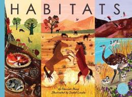 Habitats: A Journey in Nature di Hannah Pang edito da 360 DEGREES