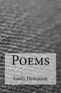 Poems di Emily Dickinson edito da Createspace Independent Publishing Platform