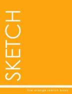 Fire Orange Sketch Book di Trendy Wares Misc edito da Createspace Independent Publishing Platform