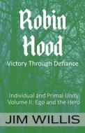 Robin Hood di Jim Willis edito da Dimensionfold Publishing