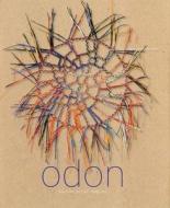 Odon: The Mystical Weaver di Editions Gourcuff Gradenigo, Guy Houdouin edito da Gourcuff Gradenigo