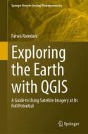 Exploring the Earth with QGIS di Fatwa Ramdani edito da Springer Nature Switzerland