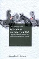 What Makes the Nobility Noble? edito da Vandenhoeck + Ruprecht