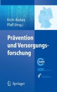 Prävention und Versorgungsforschung di 9783540730422 edito da Springer Berlin Heidelberg