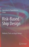Risk-based Ship Design edito da Springer-verlag Berlin And Heidelberg Gmbh & Co. Kg