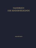 Pädiatrische Grenzgebiete Augen · Ohren · Zähne · Haut edito da Springer Berlin Heidelberg