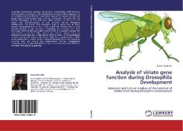 Analysis of viriato gene function during Drosophila Development di Joana Marinho edito da LAP Lambert Academic Publishing