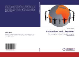 Nationalism and Liberation di Ephraim Vhutuza edito da LAP Lambert Academic Publishing