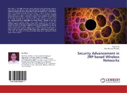 Security Advancement in ZRP based Wireless Networks di Raj Shree, Ravi Prakash Pandey edito da LAP Lambert Academic Publishing